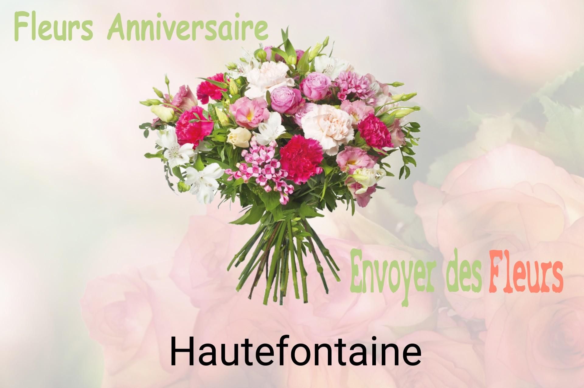 Bouquet de fleurs d’anniversaire livré à Hautefontaine